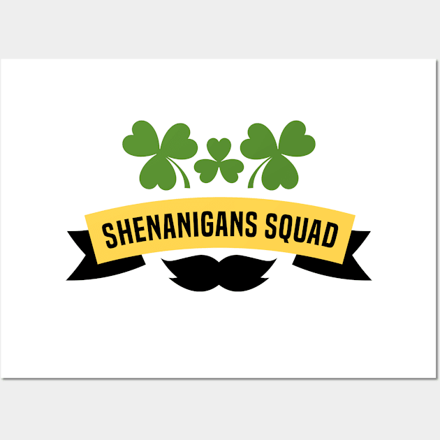 Shenanigans Squad. st patricks Wall Art by C_ceconello